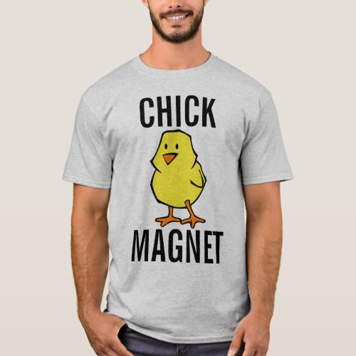 FUNNY MENS T_SHIRTS CHICK MAGNET T_Shirt