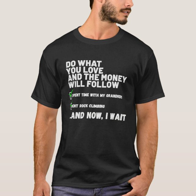 Funny  Mens Womens Christian Prayed Went Rock Clim T-Shirt (Front)