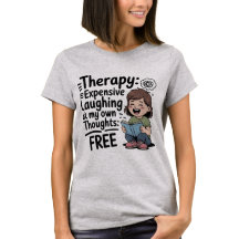 Funny Mental Health Quote - Expensive Therapy