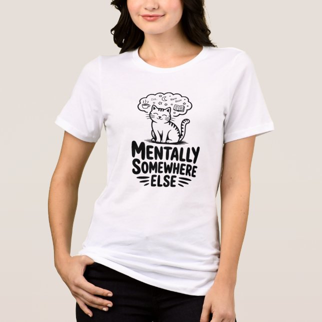 Funny Mentally Somewhere Else Cat Dreaming  Tri-Blend Shirt (Front)