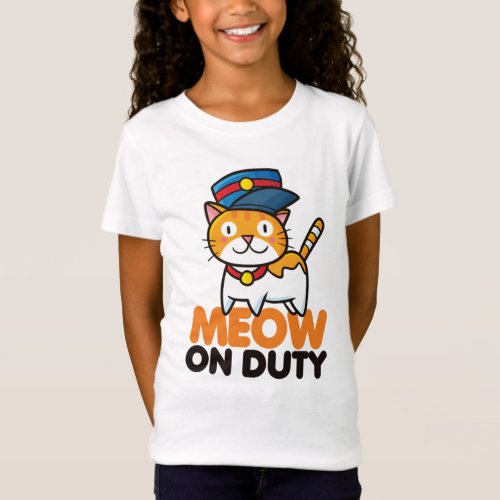 Funny Meow on Duty T_Shirt