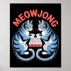 Funny Meowjong Cats Playing Mahjong Tiles Humorous Poster