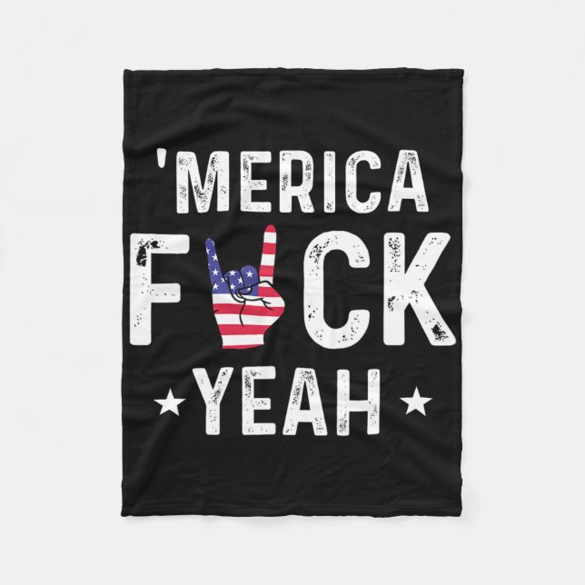 Funny Merica Yeah 4th Of July  Fleece Blanket (Front)