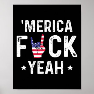 Funny Merica Yeah 4th Of July Poster