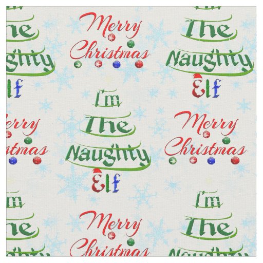 Funny Merry Christmas Holiday Naughty Elf Fabric