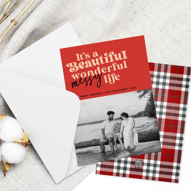Funny Merry Christmas Messy Life Family photo Holiday Card (Beautiful wonderful messy life photo Christmas card )