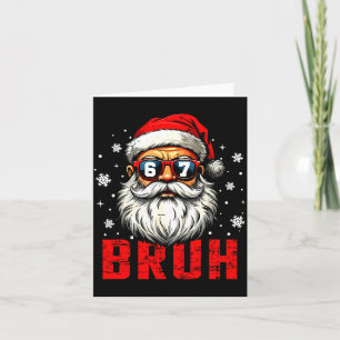 Funny Merry Christmas Santa Bruh Pajama Xmas Men W Card