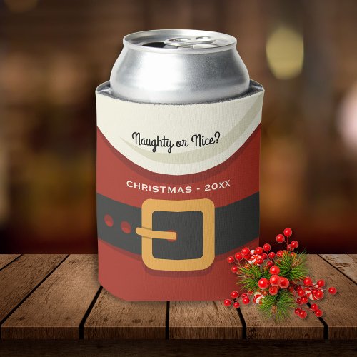 Funny Merry Christmas Santa Claus Naughty or Nice Can Cooler