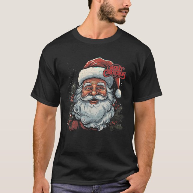 Funny Merry Christmas Santa Matching Family Holida T-Shirt (Front)