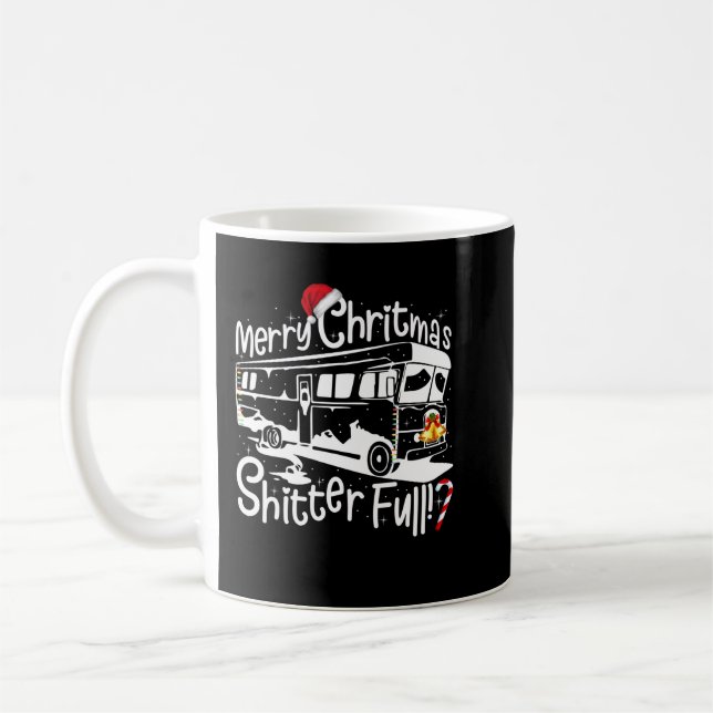 Funny Merry Christmas Shitters Full Ugly Sweater 2 Coffee Mug (Left)