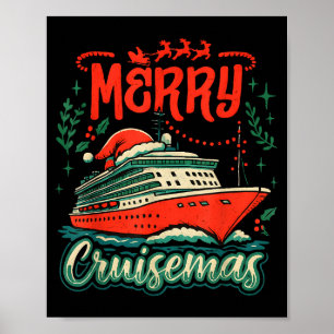 Funny Merry Cruisemas Holiday Cruise Vacation Poster