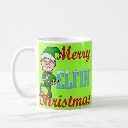 Funny Merry Elfin Christmas Angry Holiday Elf Coffee Mug