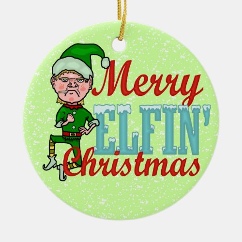 Funny Merry Elfin Christmas Bah Humbug Ceramic Ornament