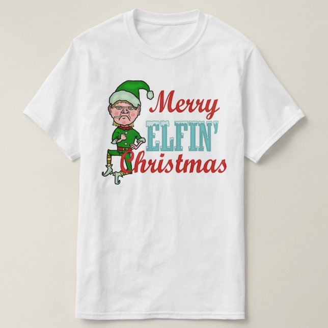 Funny Merry Elfin Christmas Elf Pun T-Shirt (Design Front)
