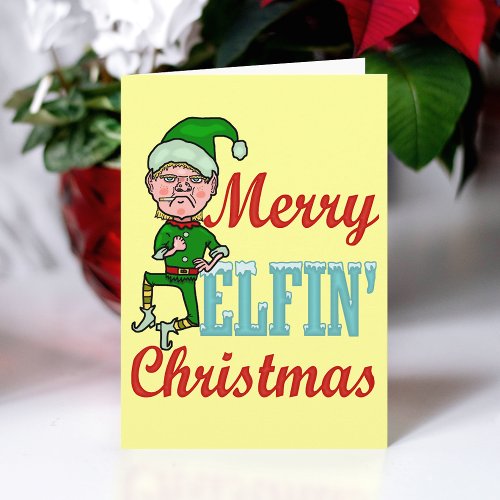 Funny Merry Elfin Christmas Holiday Card
