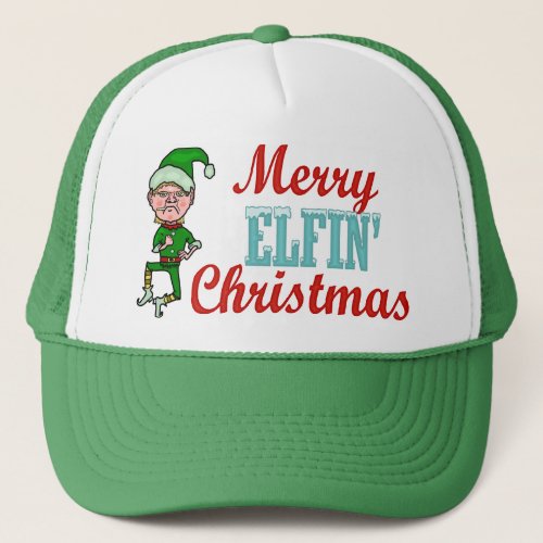Funny Merry Elfin Christmas Holiday Elf Humor Trucker Hat