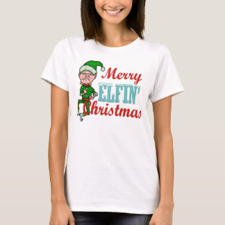 Funny Merry Elfin Christmas Pun T-Shirt
