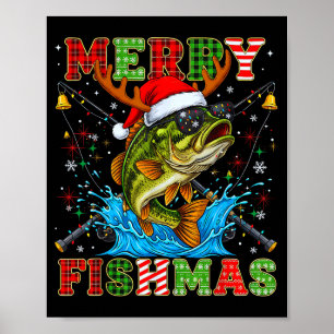 Funny Merry Fishmas Christmas Fish Xmas Fishing Fo Poster