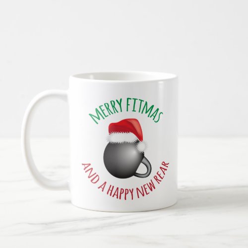 Funny Merry Fitmas and Happy New Rear Coffee Mug