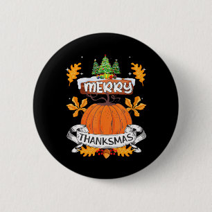 Funny Merry Thanksmas Cute Thanksgiving Christmas Button