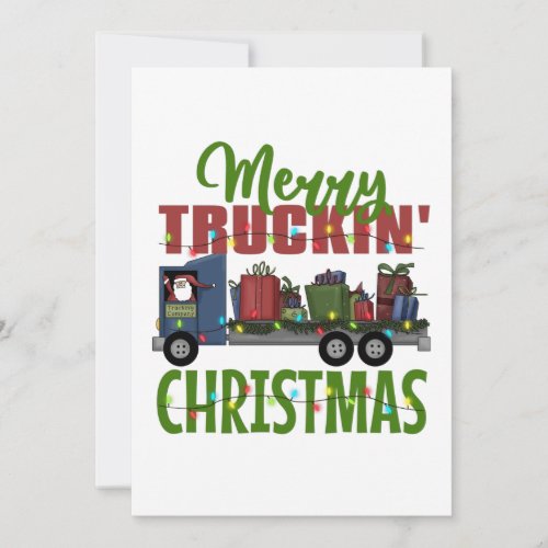 Funny Merry Truckin Christmas Holiday Card