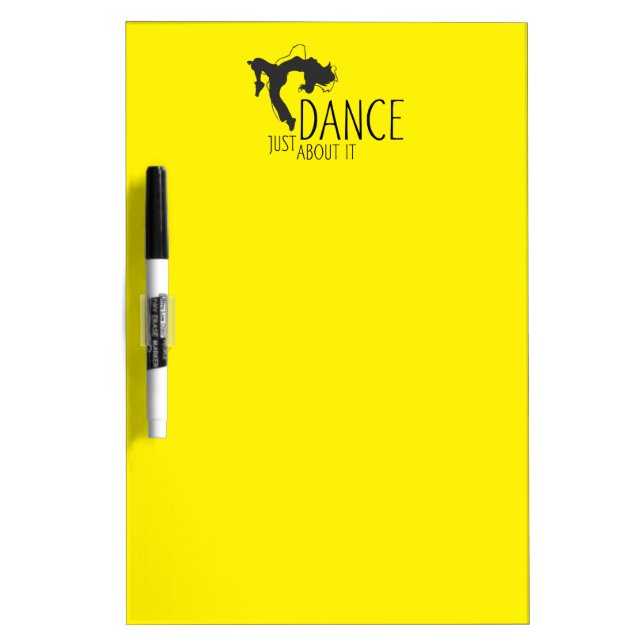 Funny Message - Just Dance About It 1 Dry Erase Board (Front)