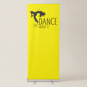 Funny Message - Just Dance About It 1 Retractable Banner