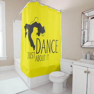 Funny Message - Just Dance About It 1 Shower Curtain