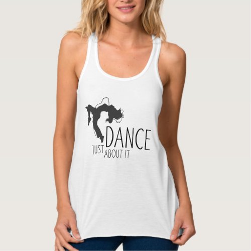 Funny Message _ Just Dance About It 1 T_Shirt Tank Top