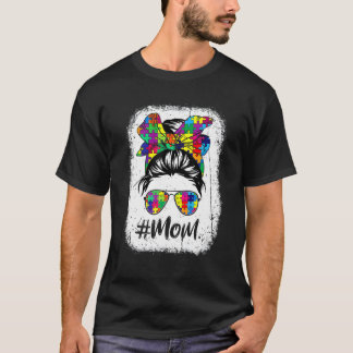 Funny Messy Bun Mom Autism Puzzle Autism Awareness T-Shirt