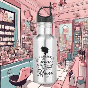 funny messy bun Mom word art Stainless Steel Water Bottle