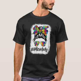 Funny Messy Bun Mommy Autism Puzzle Autism Awarene T-Shirt