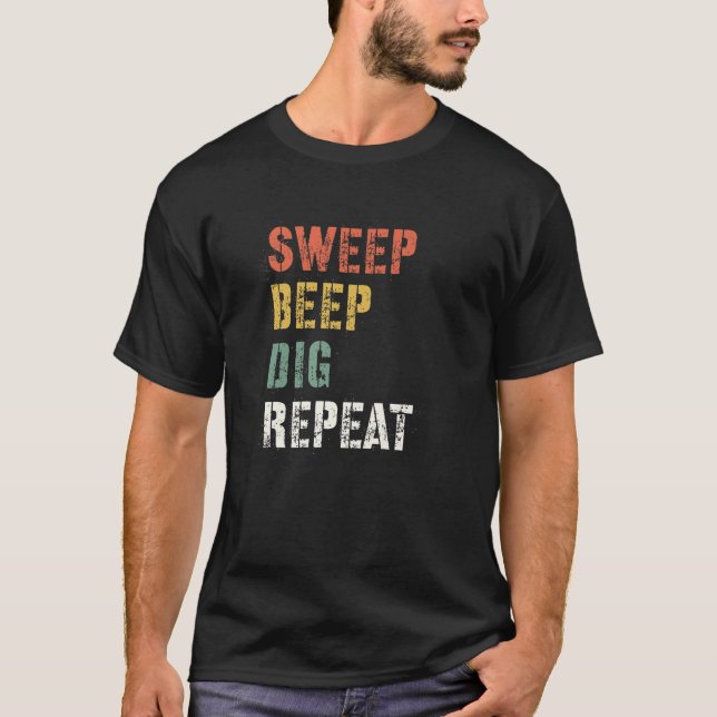 Funny Metal Detector Metal Detecting Gear Treasure T-Shirt (Front)
