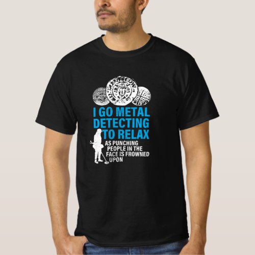 Funny metal detectorists hammered coin tshirt