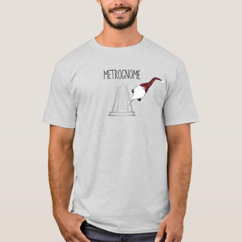 Funny Metrognome _ Metronome Gnome T_Shirt 2