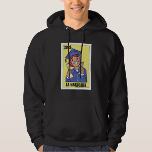 Funny Mexican Design for Graduation - La Graduada Hoodie