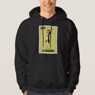Funny Mexican Design for Graduation - La Graduada Hoodie