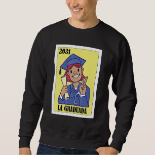 Funny Mexican Design for Graduation - La Graduada Sweatshirt