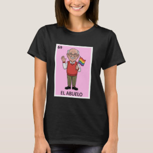 Funny Mexican Design for Grandpa - El Abuelo Gay P T-Shirt