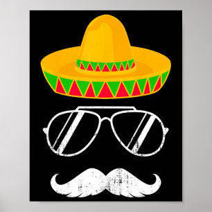 Funny Mexican Sombrero Mustache Face For Cinco De  Poster