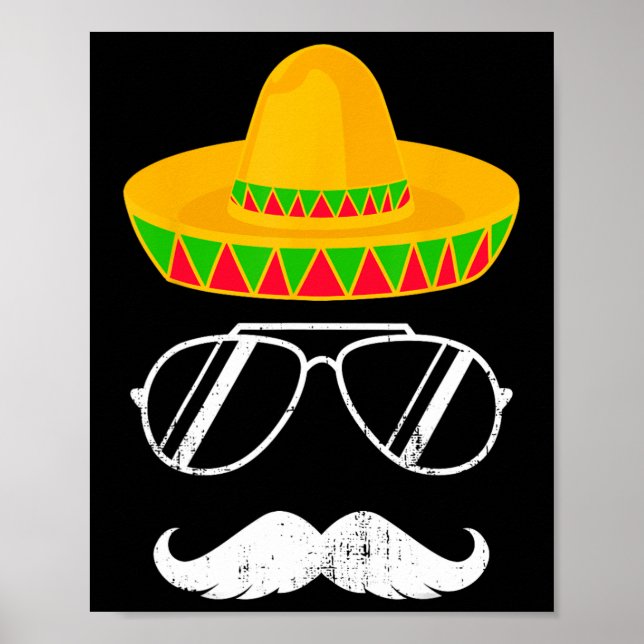 Funny Mexican Sombrero Mustache Face For Cinco De  Poster (Front)