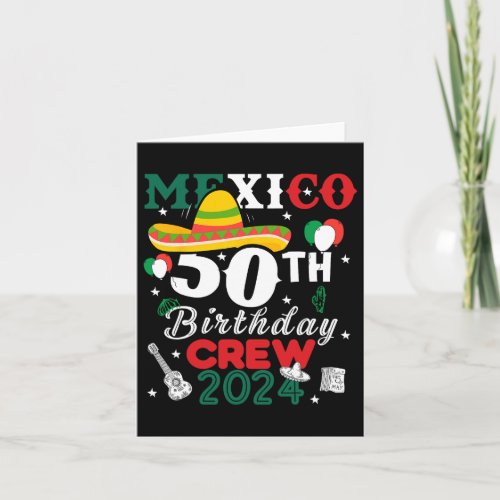 Funny Mexico 50th Birthday Crew 50 Year Cinco De M