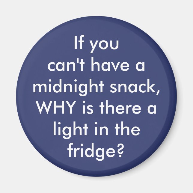 Funny "Midnight Snack" custom color kitchen magnet (Front)