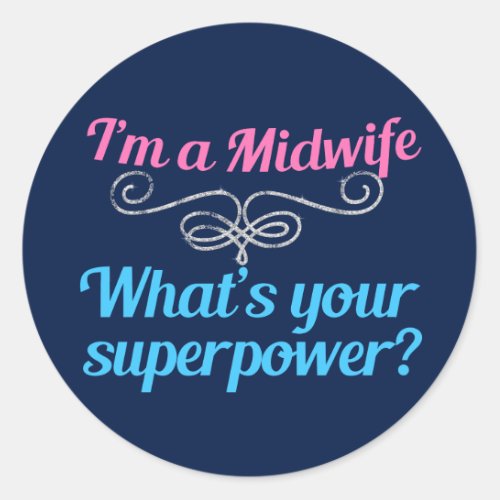 Funny Midwife Superhero Classic Round Sticker