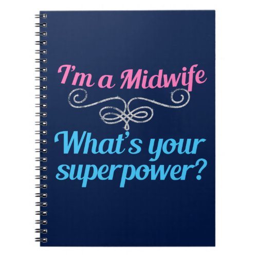 Funny Midwife Superhero Notebook