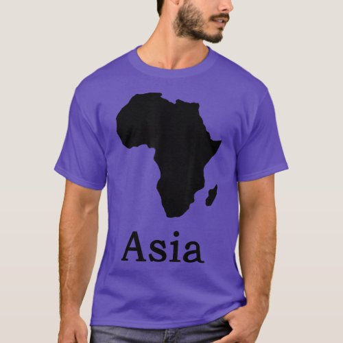 Funny Miedup Africa Asia  T_Shirt