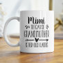 Funny Mimi Grandmother Is For Old Ladies Quote Coffee Mug