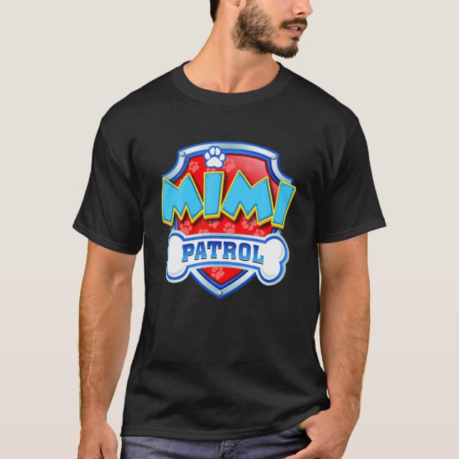 Funny Mimi Patrol - Dog Mom, Dad For Men Women T-Shirt (Front)