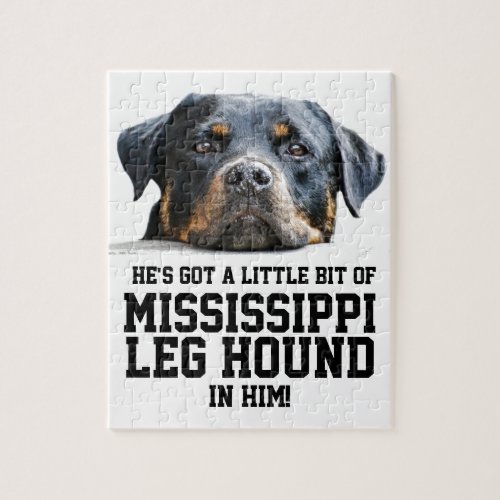 Funny Mississippi Leg Hound  Rottweiler Dog Head Jigsaw Puzzle