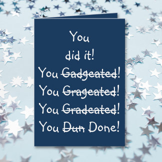 Funny Misspelling Graduation Congratulations Humor Card